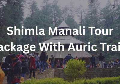 Shimla Manali Tour package