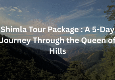 Shimla tour package