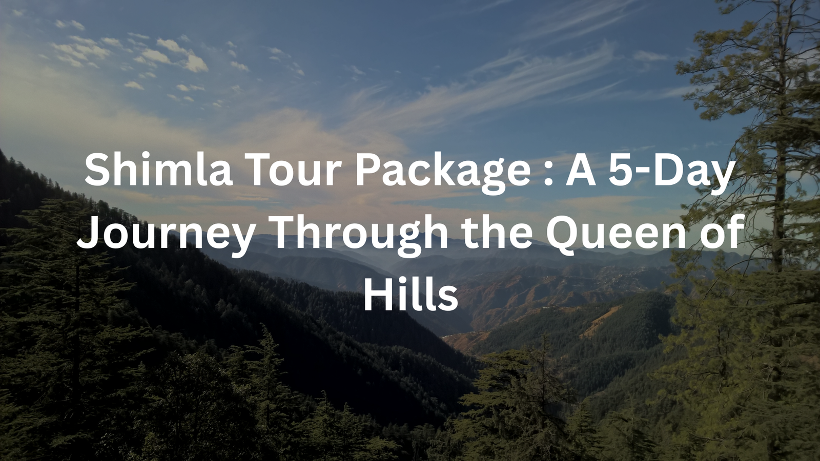 Shimla tour package